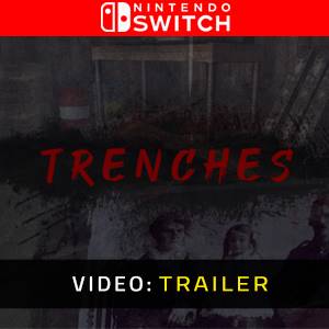 Trenches Trailer del Video
