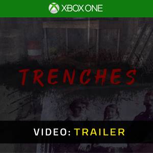 Trenches Trailer del Video