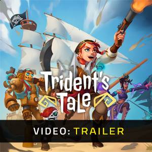 Trident’s Tale - Trailer Video