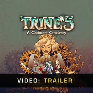 Trine 5 A Clockwork Conspiracy Video Trailer