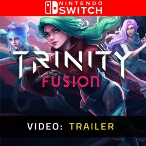 Trinity Fusion Trailer del Video