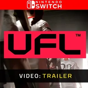 UFL Nintendo Switch - Video Trailer