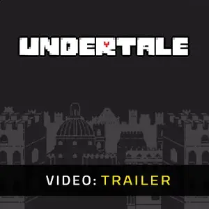 Undertale Video Trailer