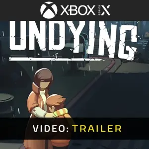 Undying Xbox Series - Video Trailer
