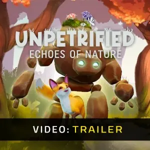 Unpetrified: Echoes of Nature - Trailer