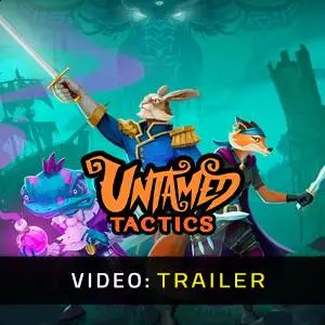 Untamed Tactics - Trailer del Video