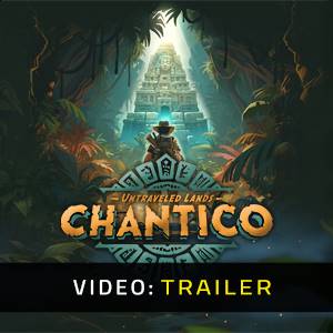 Untraveled Lands Chantico Video Trailer