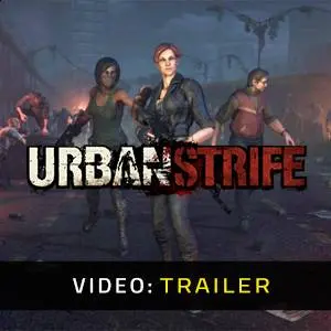 Urban Strife - Video Trailer