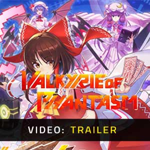 Valkyrie of Phantasm - Trailer video