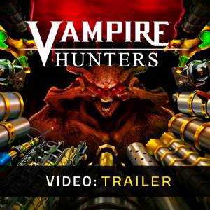 Vampire Hunters - Trailer