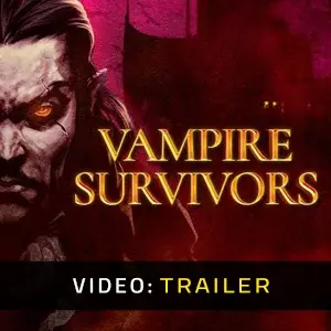 Vampire Survivors - Video Trailer