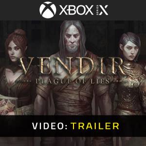 Vendir Plague of Lies Xbox Series - Trailer