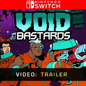 Void Bastards Nintendo Switch - Trailer