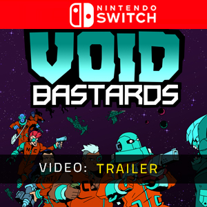 Void Bastards Nintendo Switch - Trailer