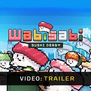 Wabisabi SushiDerby - Trailer