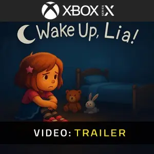 Wake Up, Lia! Xbox Series - Video Trailer