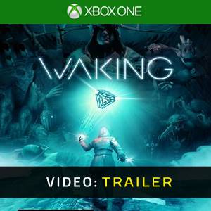 Waking Xbox One - Trailer