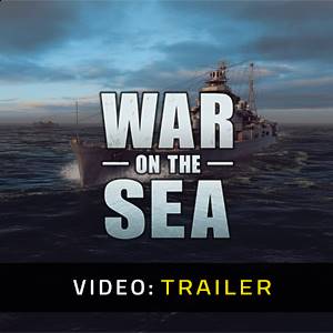 War on the Sea Trailer del Video
