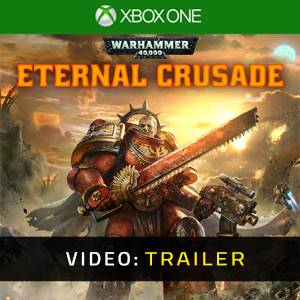 Warhammer 40K Eternal Crusade Trailer del Video