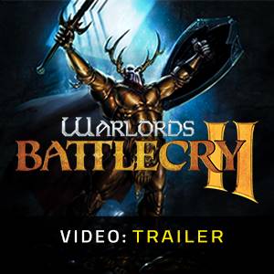Warlords Battlecry 2 - Trailer Video