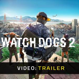 Watch Dogs 2 Trailer del Video