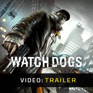 Watch Dogs - Trailer Video