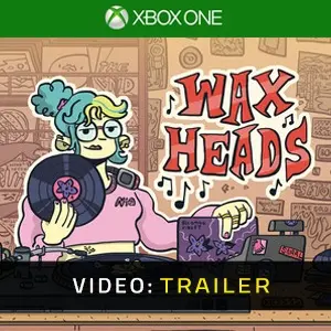 Wax Heads Xbox One - Video Trailer