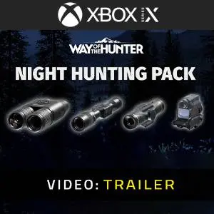 Way of the Hunter - Night Hunting Pack Xbox Series - Trailer