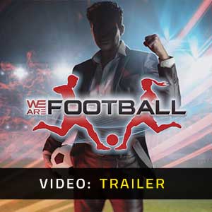 WE ARE FOOTBALL Video Trailer