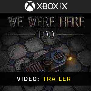 We Were Here Too Trailer Video