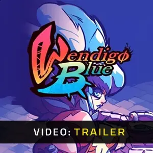 Wendigo Blue – Trailer