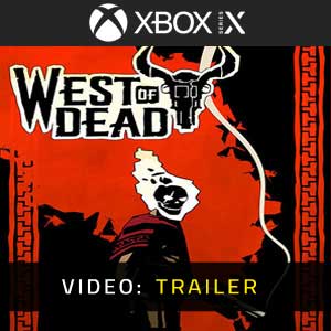 West of Dead Trailer del video