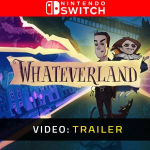 Whateverland - Rimorchio video