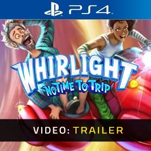 Whirlight No Time To Trip PS4 - Trailer del video