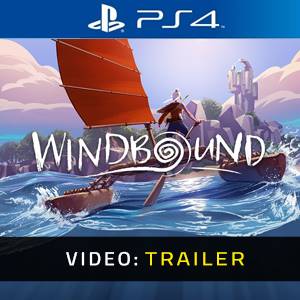 Windbound PS4- Trailer