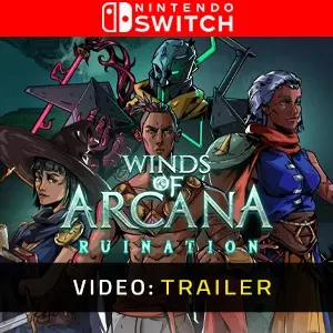 Winds Of Arcana: Ruination Nintendo Switch - Trailer