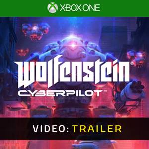 Wolfenstein Cyberpilot Trailer del Video