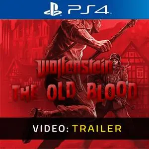 Wolfenstein: The Old Blood PS4 - Video Trailer