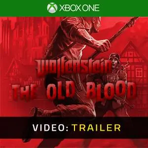 Wolfenstein: The Old Blood Xbox One - Video Trailer