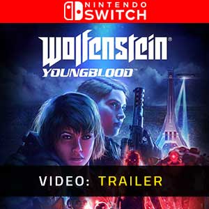 Wolfenstein Youngblood - Rimorchio