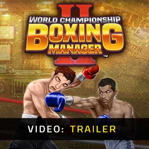 World Championship Boxing Manager 2 - Rimorchio Video