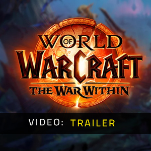 World of Warcraft The War Within - Trailer