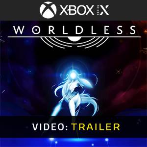 Worldless Xbox Series X - Trailer Video