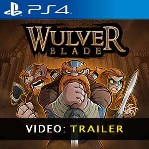 Wulverblade PS4 Video Trailer