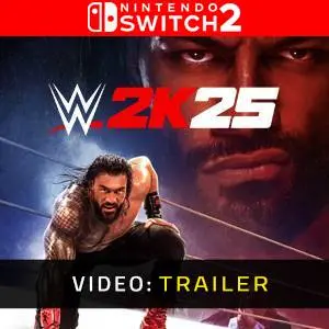 WWE 2K25 Nintendo Switch 2 - Trailer Video