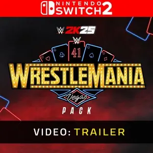 WWE 2K25 WrestleMania 41 Pack Nintendo Switch 2 - Video Trailer