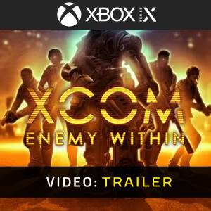 XCOM: Enemy Within Xbox Series - Trailer