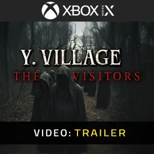 Y. Village - The Visitors Xbox Series - Video Trailer