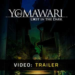Yomawari Lost in the Dark