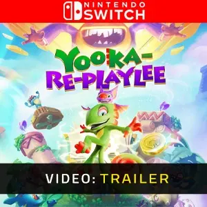 Yooka-Replaylee Nintendo Switch - Video Trailer